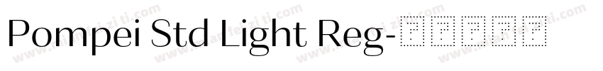 Pompei Std Light Reg字体转换